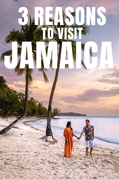 3 Reasons to Pick Jamaica as Your Next Vacay